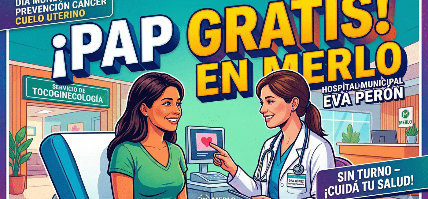 Campaña de PAP gratis en Merlo - Hospital Municipal Eva Perón - Prevención Cáncer de Cuello Uterino