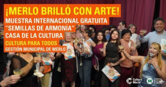 Vecinos y artistas celebrando el éxito rotundo de la muestra de arte internacional y gratuita Semillas de Armonía en la Casa de la Cultura de Merlo.