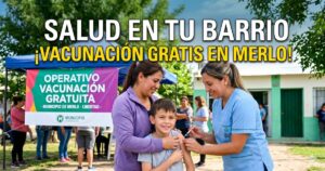 Operativo de vacunación en Merlo: familia recibiendo vacunas gratis en Libertad durante la exitosa campaña de salud municipal