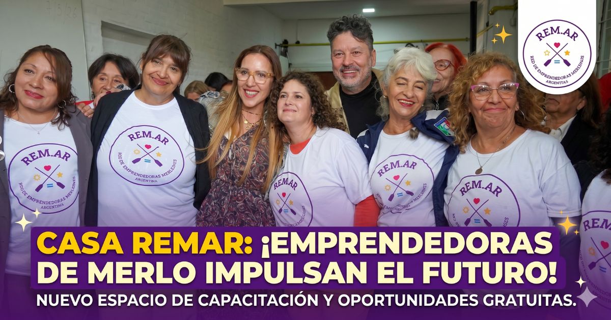 Inauguración de Casa REMAR en Merlo: El Intendente Gustavo Menéndez y Roxana Monzón junto a emprendedoras locales impulsando la economía social.